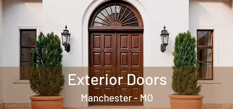 Exterior Doors Manchester - MO